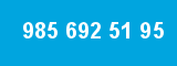985 692 51 95